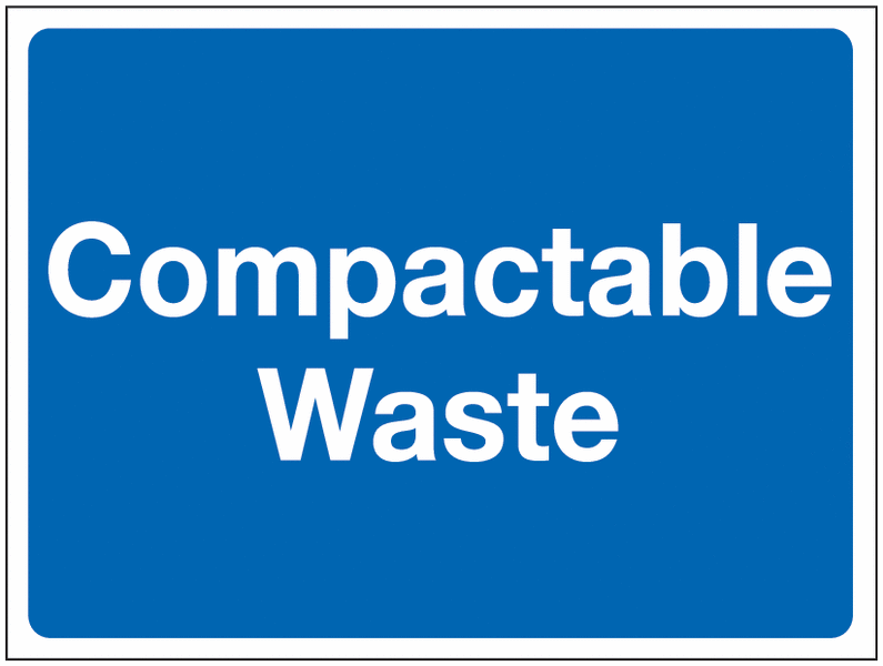 Construction Signs – Compactable Waste