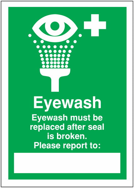First Aid Write On Signs – Eye Wash Must Be Replaced