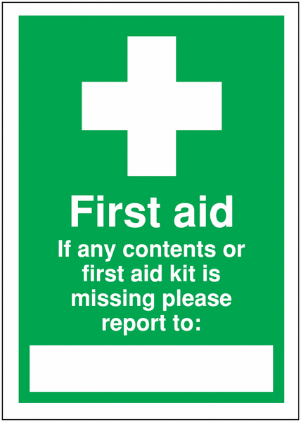 First Aid Write On Signs – If Contents/Kit Is Missing