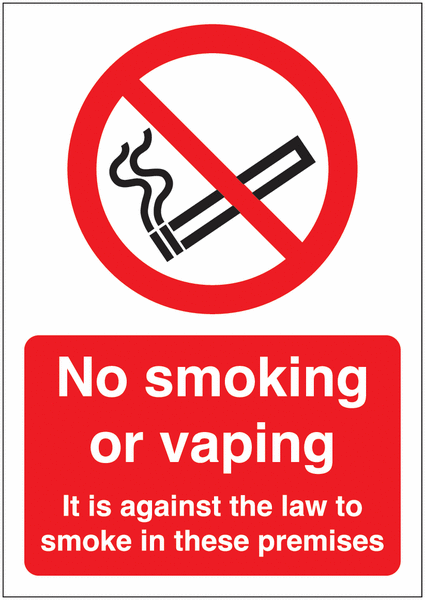 No Smoking or Vaping It Is Against the Law To Smoke Sign