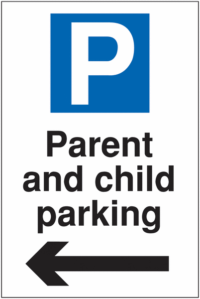 Visitor Parking Signs – Parent And Child Parking Left Arrow